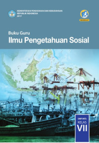 Image of Buku Guru Ilmu Pengetahuan Sosial Kelas VII