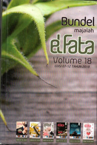 Image of Bundel Majalah Elfata Volume 18 Edisi 07-12 Tahun 2018